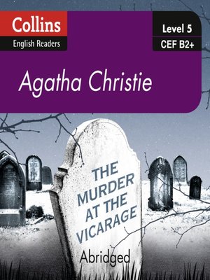 cover image of The Murder at the Vicarage - Collins ELT Readers B2